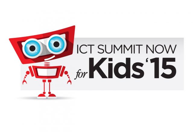 ICT Summit Now for Kids '15